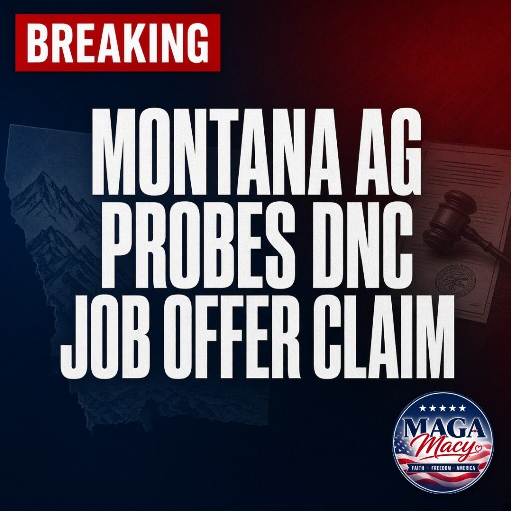 Breaking: Montana AG probes DNC job offer claim